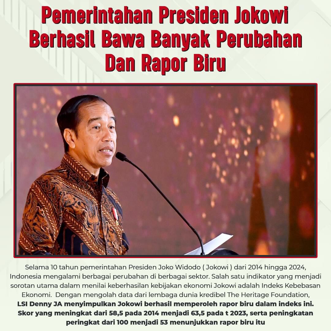 Pemerintah Presiden Jokowi Berhasil Bawa Banyak Perubahan dan Rapor Biru