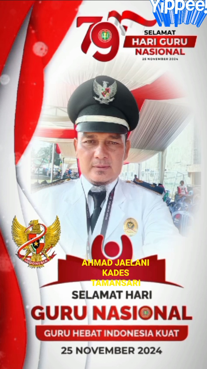 Ahmad Jaelani Kades Taman Sari Mengucapkan Selamat Hari Guru Nasional (25 November 2024