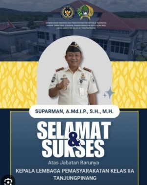 Suparman Pimpin Lapas Kelas IIA Tanjungpinang, Harapan Baru untuk Penguatan Tata Kelola Pemasyarakatan
