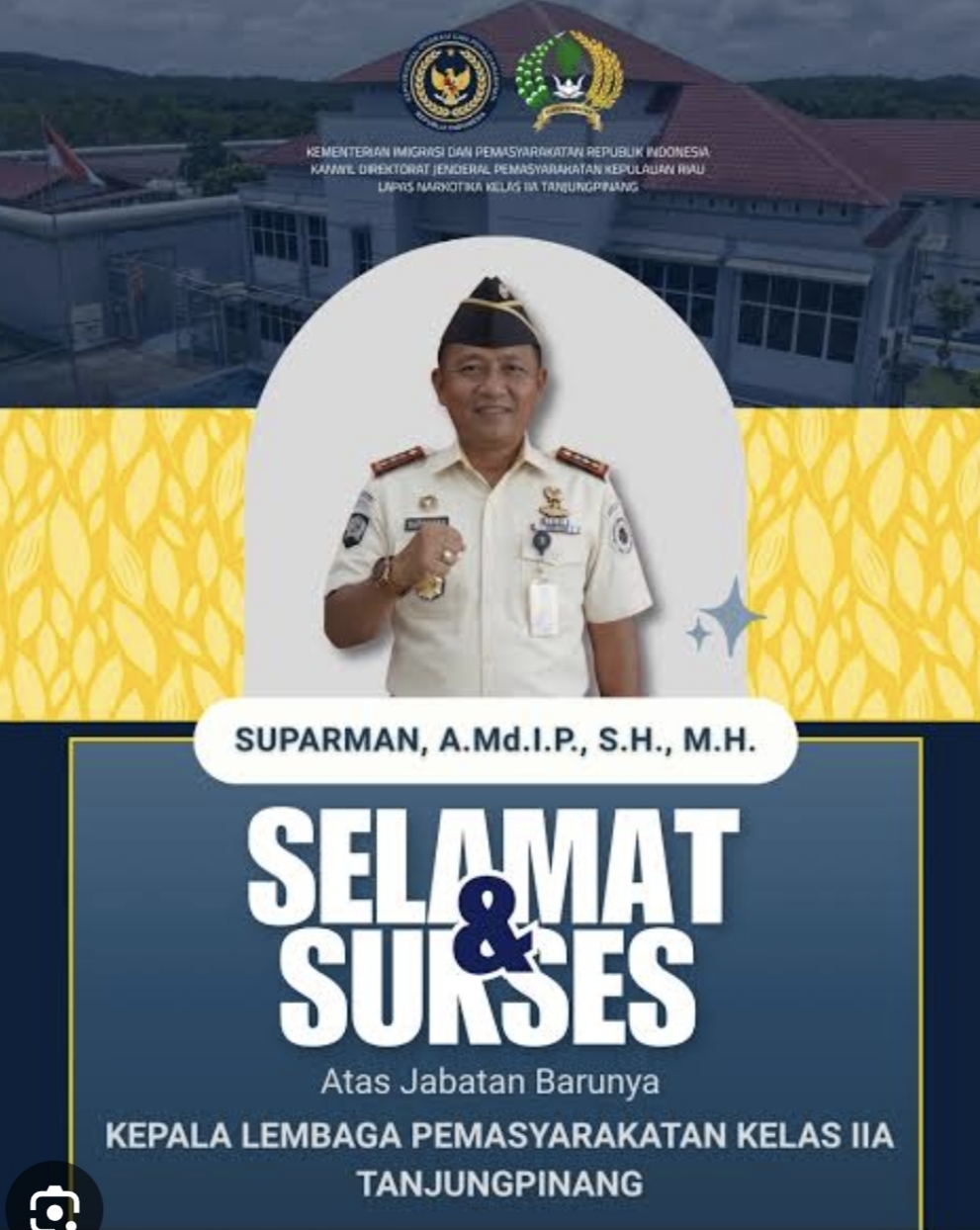 Suparman Pimpin Lapas Kelas IIA Tanjungpinang, Harapan Baru untuk Penguatan Tata Kelola Pemasyarakatan