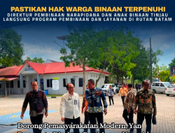 Yan Rusmanto Direktur Pembinaan Narapidana Monitoring Langsung Pelaksanaan Pembinaan di Rutan Batam