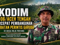 Kodim Aceh Tengah Percepat Pembangunan Jembatan Garuda