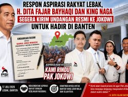 Respon Aspirasi Rakyat Lebak, H. Dita Fajar Bayhaqi dan King Naga Segera Kirim Undangan Resmi ke Jokowi untuk Hadir di Banten