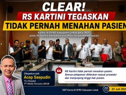 CLEAR! RS Kartini Tegaskan Tidak Pernah Menahan Pasien