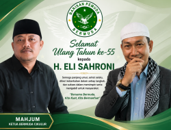 Ketua Bermuda Cikulur Mahjum Ucapkan Selamat Ulang Tahun ke-55 kepada H. Eli Sahroni
