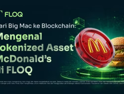 Dari Big Mac ke Blockchain: Mengenal Tokenized Asset McDonald’s di FLOQ