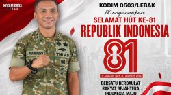 Kodim 0603/Lebak Semarakkan HUT ke-81 RI, Dandim Mahendra Sampaikan Pesan Persatuan dan Kemajua