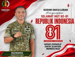 Kodim 0603/Lebak Semarakkan HUT ke-81 RI, Dandim Mahendra Sampaikan Pesan Persatuan dan Kemajua