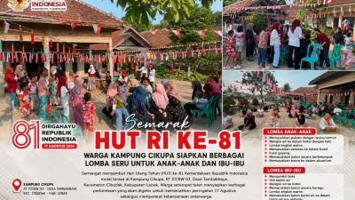 Semarak HUT RI ke-81, Warga Kampung Cikupa Siapkan Beragam Lomba Seru untuk Anak-anak dan Ibu-ibu