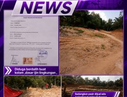 Diduga Penambang Pasir Ilegal Merajalela ,Kemana Polhut,Polsek , DLH Dan Dinas Perijinan , Tambang Baru Terpantau , Indarto Berikan Hak Jawab