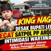 King Naga Desak Bupati Lebak Pecat Satpol PP Arogan Intimidasi Wartawan, Satpol PP Penegak Aturan Bukan Pelanggar Aturan