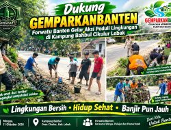 Dukung GEMPARKANBANTEN, Forwatu Banten Gelar Aksi Peduli Lingkungan di Kampung Bahbul Cikulur Lebak
