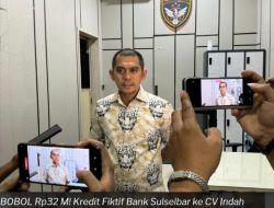 Bank Sulselbar Cabang Takalar Dan Cv Indah Sari Rugikan Negara Rp 32 Millyar